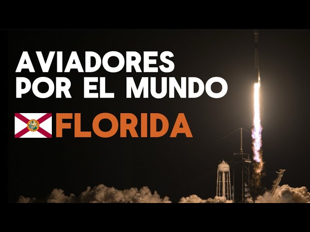 Imagen de Aviadores por el mundo. 8º. Episodio: Florida